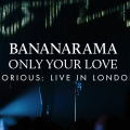 Bananarama Live In London